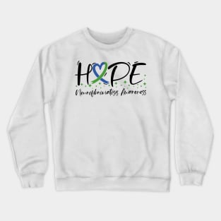 Hope Neurofibromatosis Awareness Crewneck Sweatshirt